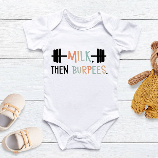 Milk Then Burpees